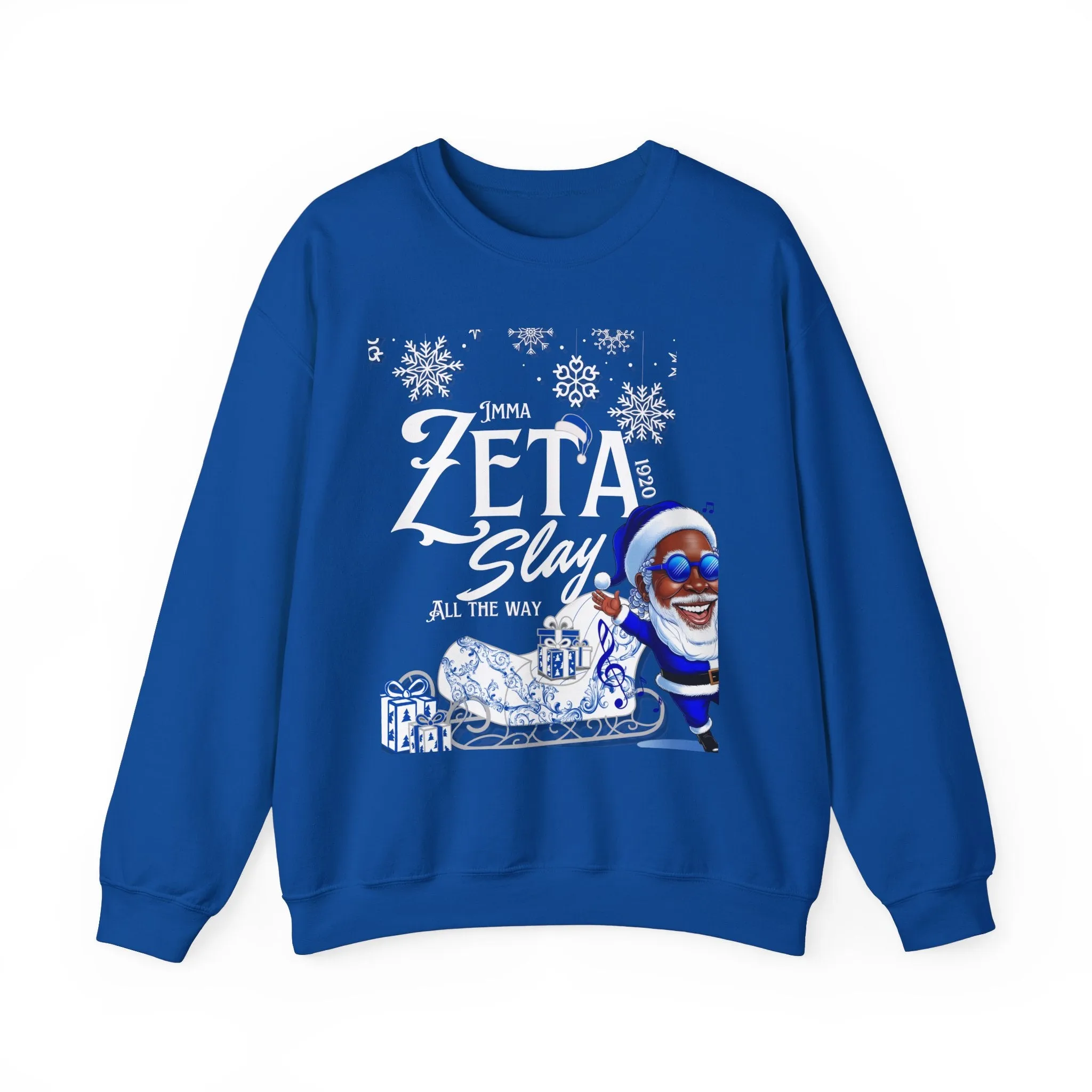 2025- Christmas Zeta Slay All The Way Sweatshirt