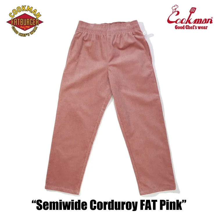 Cookman Chef Pants Semiwide- Corduroy :  FAT Pink