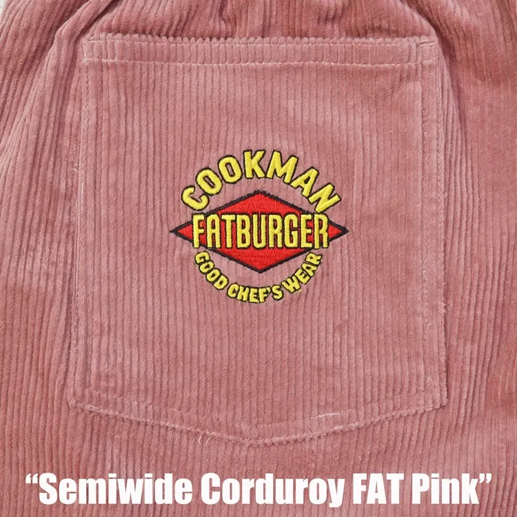 Cookman Chef Pants Semiwide- Corduroy :  FAT Pink