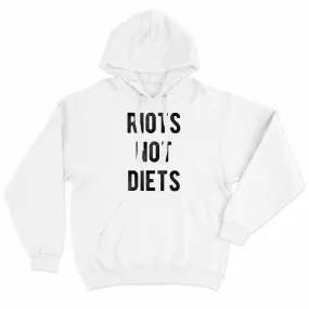 Riots Not Diets Feminist Hoodie